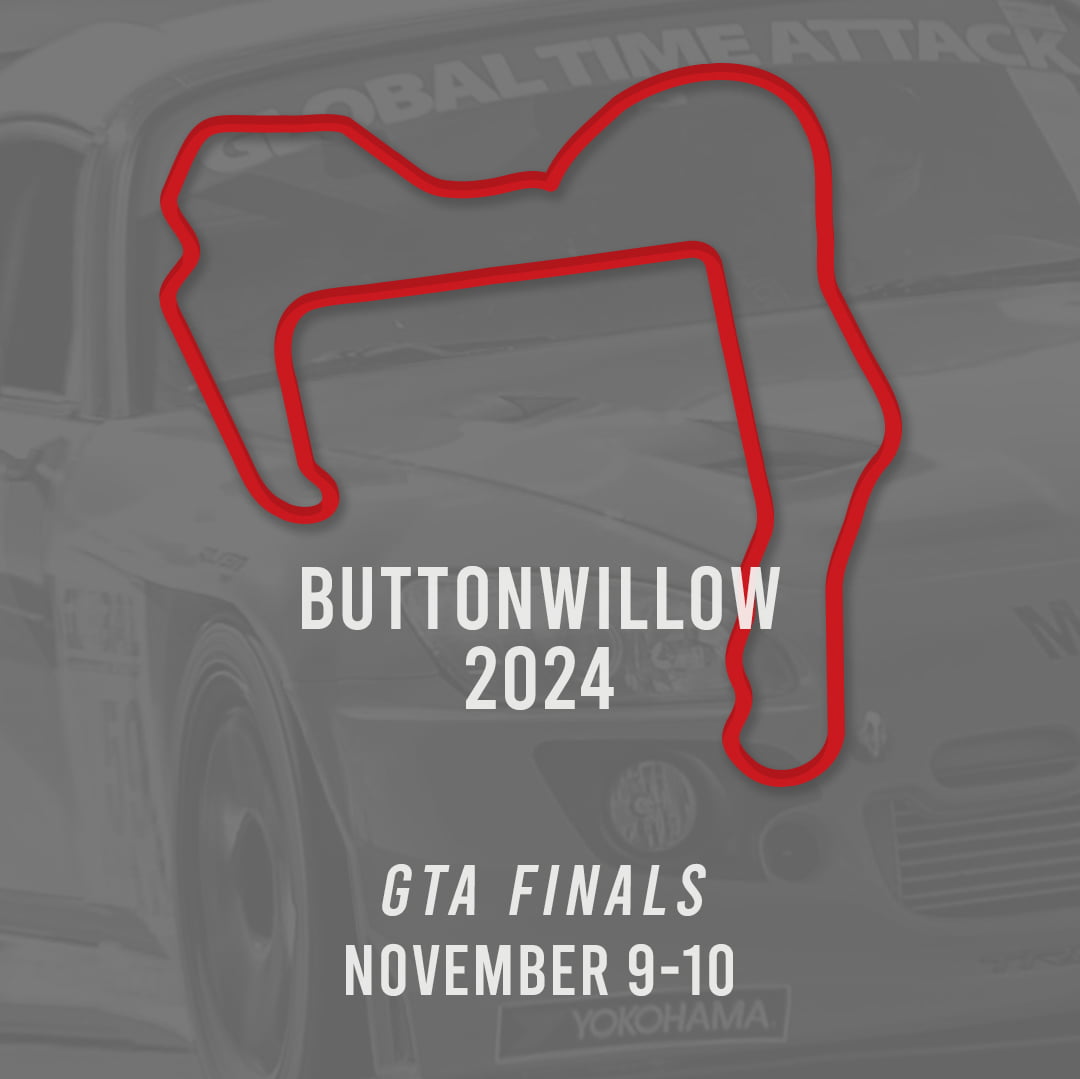 GTA Finals Buttonwillow Raceway Park 2024 – Global Time Attack